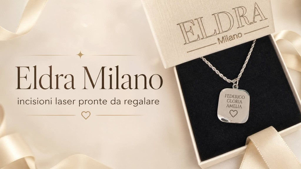Eldra Milano — incisioni laser pronte da regalare